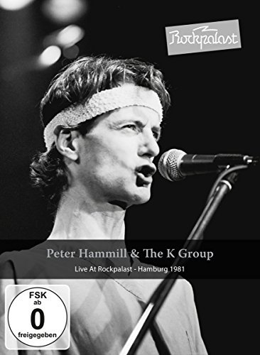Peter & The K Group Hammill/Live At Rockpalast@Import-Gbr