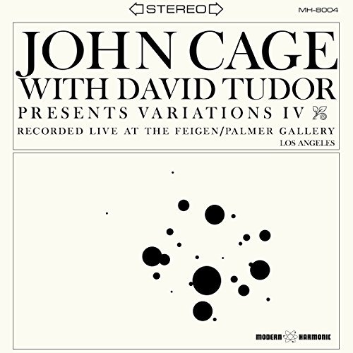 John Cage w. David Tudor/Variations IV@Clear Vinyl