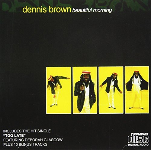Dennis Brown/Beautiful Morning