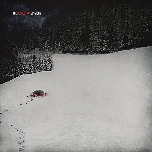 Album Art for The Depression Sessions Feat: Thy Art Is Murder, The Acacia Strain & Fit For An Autopsy by Various Artists