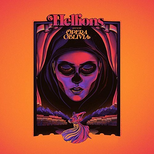 Hellions/Opera Oblivia@Import-Gbr