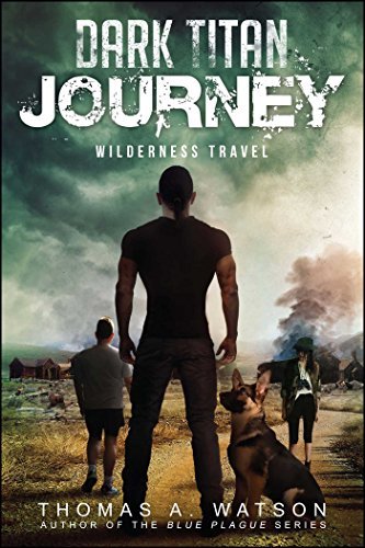 Thomas A. Watson Dark Titan Journey Volume 2 Wilderness Travel 