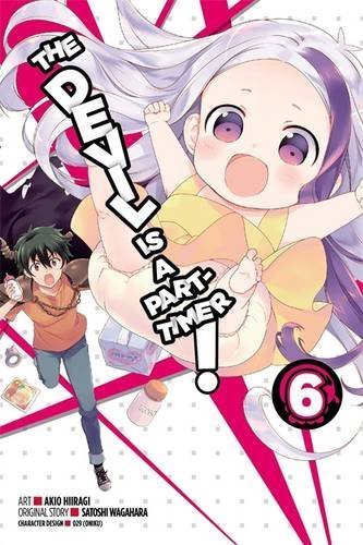 Satoshi Wagahara/The Devil Is a Part-Timer!, Volume 6