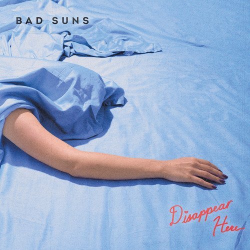 Bad Suns Disappear Here (includes Download Card) Explicit Version 