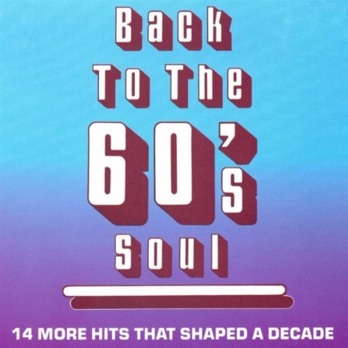 Back To The 60's Soul/Back To The 60's Soul