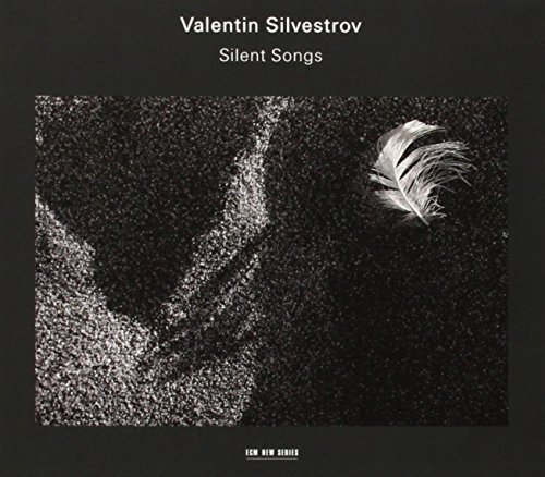 V. Silvestrov/Silent Songs