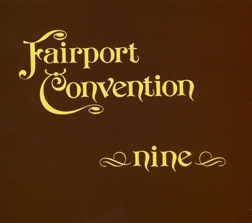 Fairport Convention/Nine@Import-Gbr@Incl. Bonus Tracks