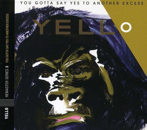 Yello/You Gotta Say Yes To Another E@Remastered/Incl. Bonus Tracks