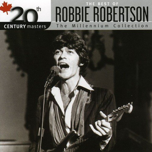 Robbie Robertson/20th Century Master@Import-Can