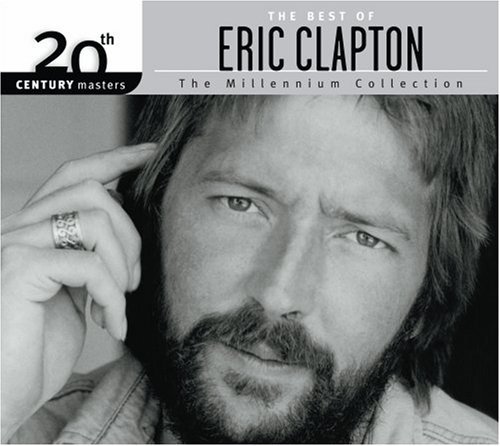 Clapton Eric Millennium Collection 20th Cen 20th Century Masters 