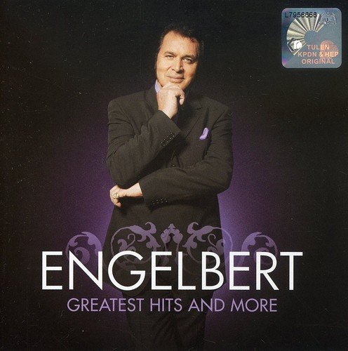 Engelbert Humperdinck Greatest Hits & More Import Eu 