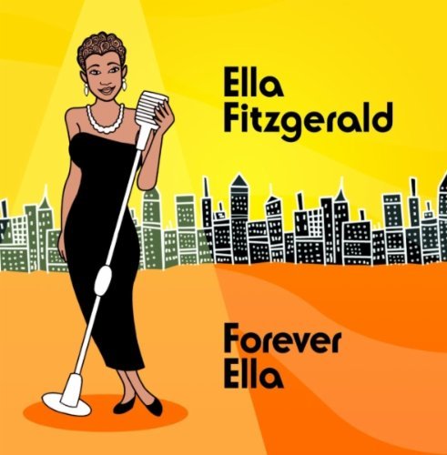 Ella Fitzgerald/Forever Ella@Import-Gbr