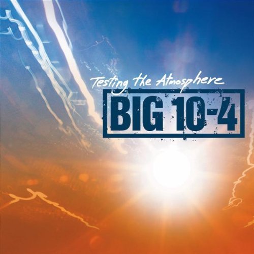 Big 10 4 Testing The Atmosphe 