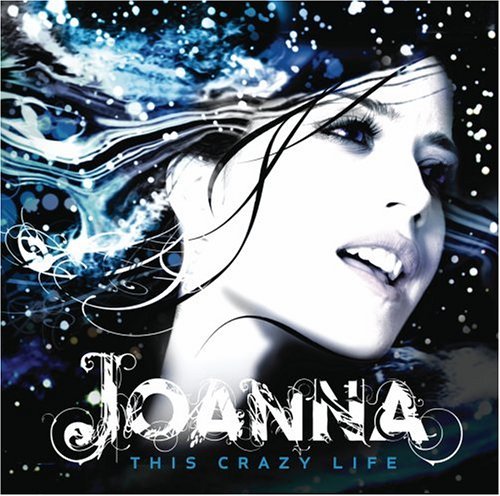 Joanna/This Crazy Life