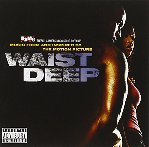 Waist Deep/Soundtrack@Explicit Version