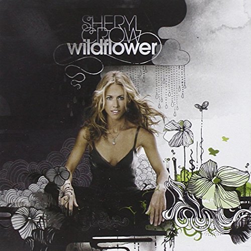 Sheryl Crow Wildflower 2 New Tracks 