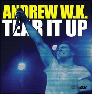 Andrew W.K./Tear It Up@Incl. Bonus Dvd