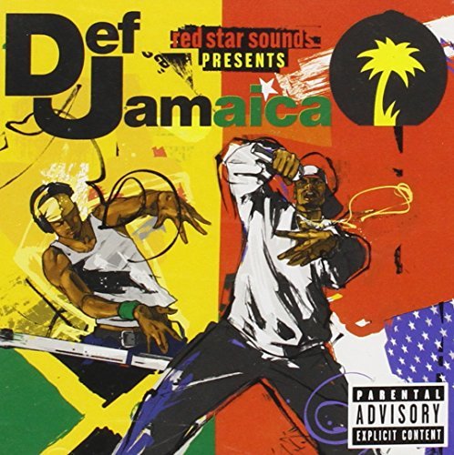 Red Star Sounds Presents Def Jamaica/Red Star Sounds Presents Def Jamaica@Explicit Version