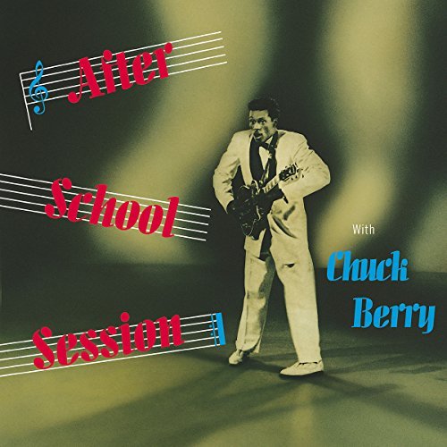 Chuck Berry/After School Session@Remastered