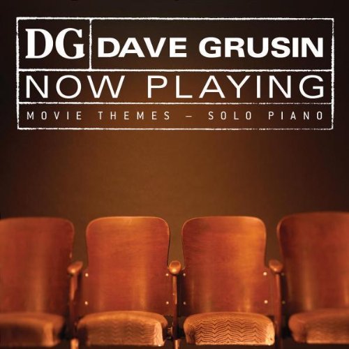 Dave Grusin/Now Playing: Movie Themes