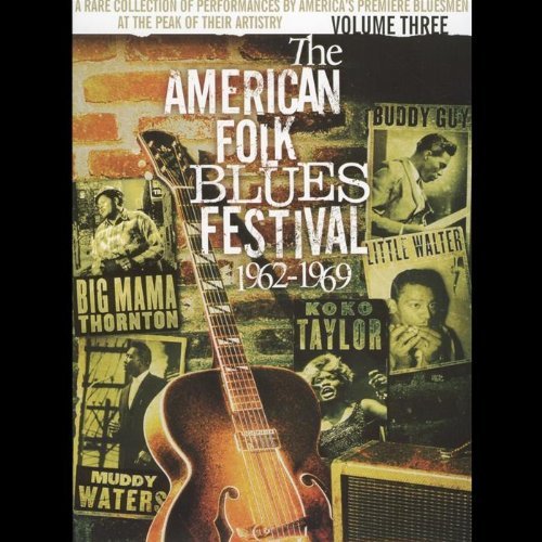 American Folk Blues Festival/Vol. 3-American Folk Blues Fes@Sykes/Buy/Turner/White/James@Taylor/Humes/Hooker/Waters