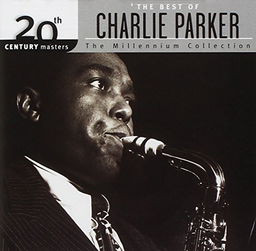 Charlie Parker/Best Of Charlie Parker-Millenn@Millennium Collection