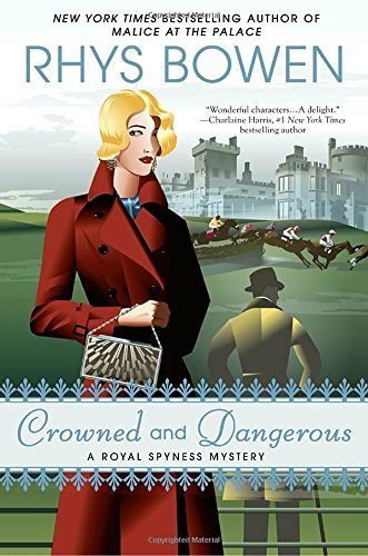 Rhys Bowen/Crowned and Dangerous