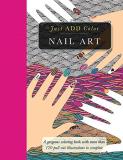 Beverly Lawson Nail Art Gorgeous Coloring Books With More Than 120 Pull O 