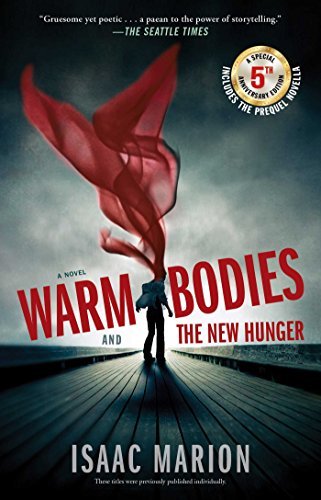 Isaac Marion/Warm Bodies and the New Hunger@Special 5th Ann