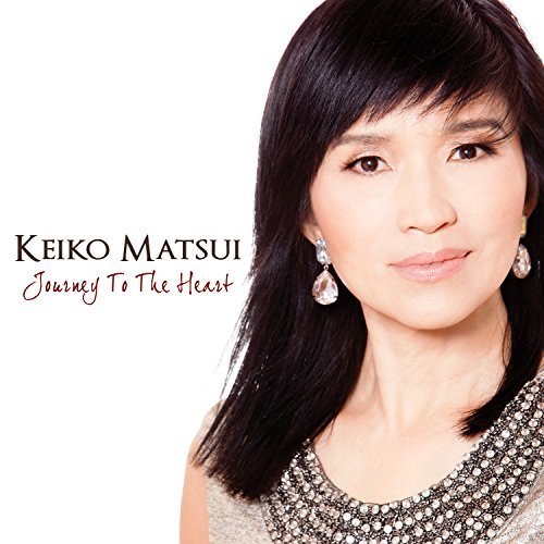 Keiko Matsui/Journey To The Heart