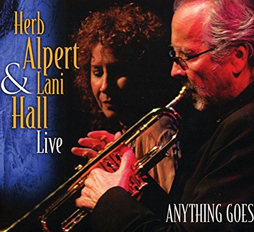 ALPERT,HERB & LANI HALL/ANYTHING GOES (LIVE)