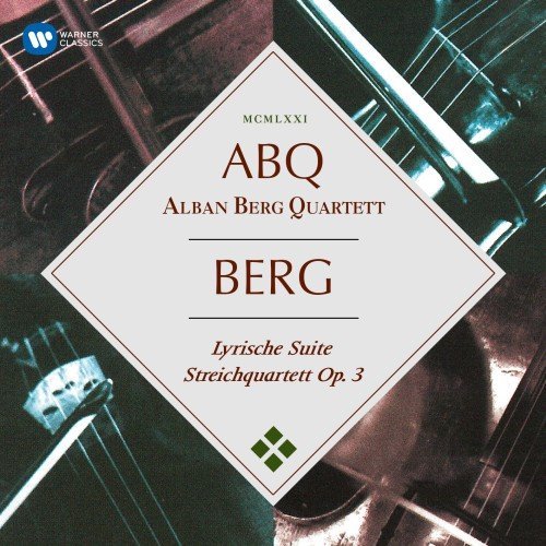 Alban Berg Quartett/Berg: Lyric Suite