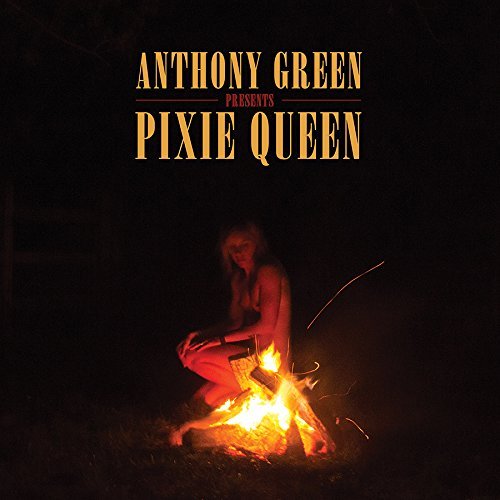 Anthony Green/Pixie Queen