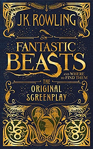 J. K. Rowling/Fantastic Beasts and Where to Find Them@The Original Screenplay