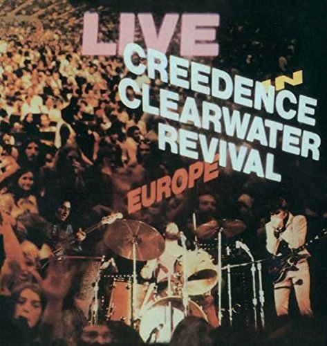 Album Art for Live In Europe [2 LP] by Creedence Clearwater Revival