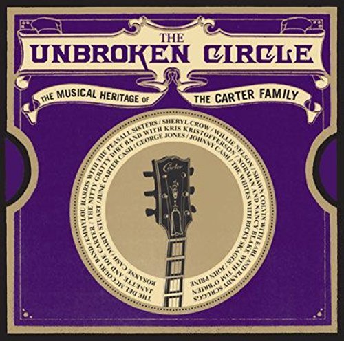 The Unbroken Circle/The Musical Heritage of the Carter Family@2 LP