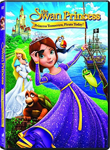 Swan Princess Princess Tomorrow Pirate Today Swan Princess Princess Tomorrow Pirate Today DVD Pg 