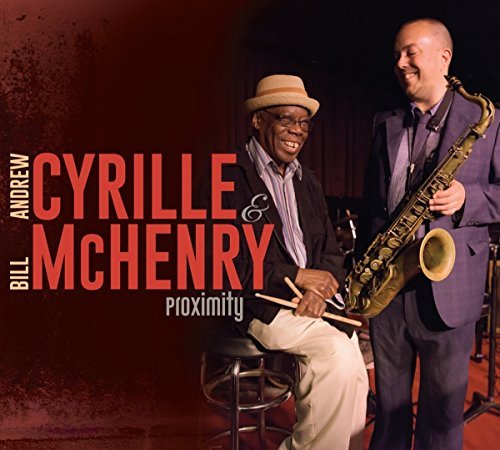 Andrew Cyrille & Bill McHenry/Proximity
