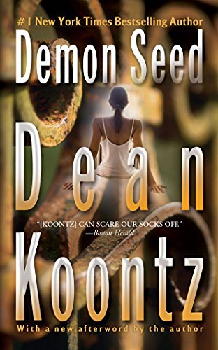 Dean Koontz/Demon Seed