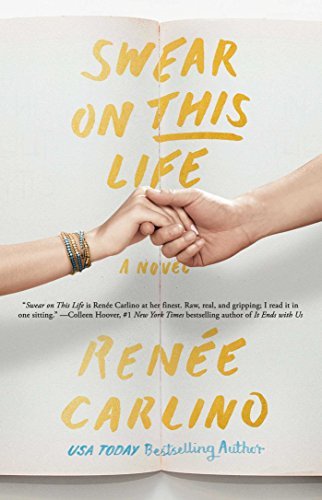 Renee Carlino/Swear on This Life