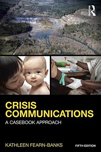Kathleen Fearn Banks Crisis Communications A Casebook Approach 0005 Edition; 