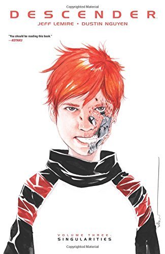 Lemire,Jeff/ Nguyen,Dustin (ILT)/Descender 3