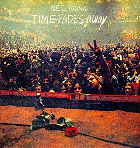 Album Art for Time Fades Away by Neil Young