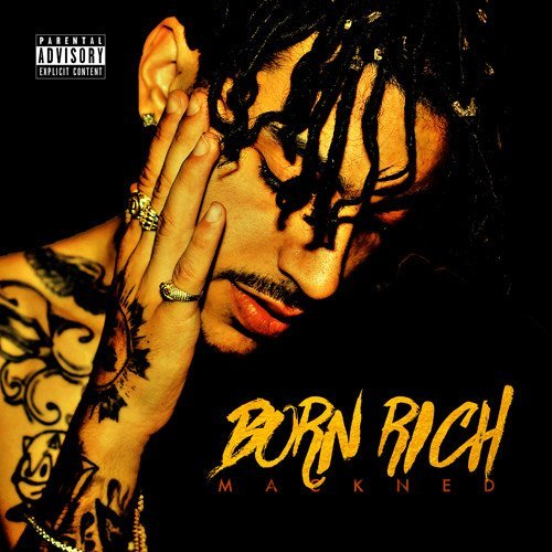 Mackned/Born Rich@Explicit Version
