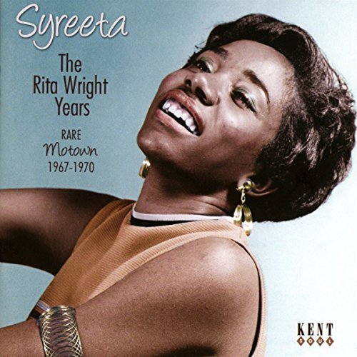 Syreeta/Rita Wright Years: Rare Motown 1967-70