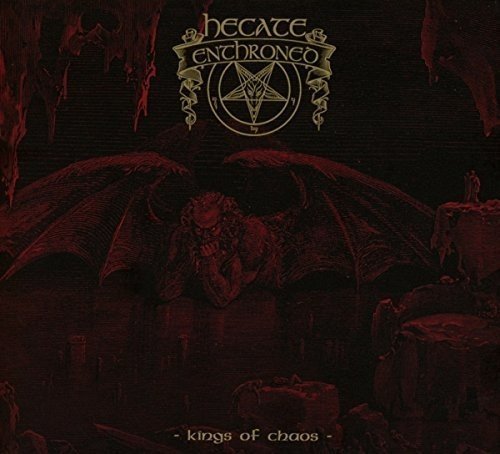 Hecate Enthroned/Kings Of Chaos@Import-Gbr