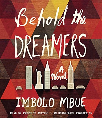 Imbolo Mbue Behold The Dreamers (oprah's Book Club) 
