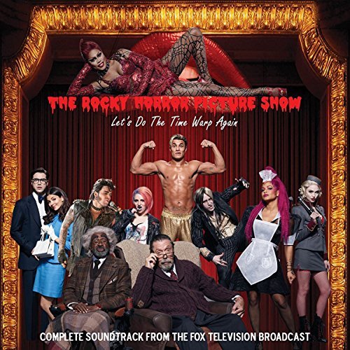 Rocky Horror Picture Show/Complete Soundtrack From The Fox Television Broadc