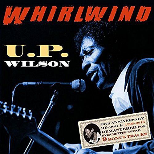 U.P. Wilson/Whirlwind-20th Anniversary Rei