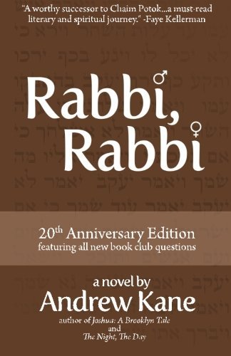 Andrew Kane/Rabbi, Rabbi